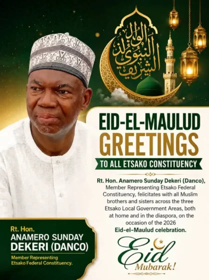 Eid-El-Mailud Greetings To All Etsako Constituency